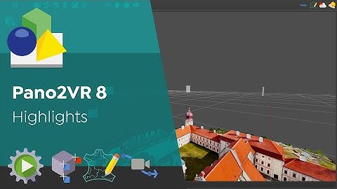 Pano2VR 8 Highlights
