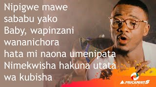 Alikiba -Your So Hot Official  Lyrics