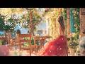 [Playlist] Stay in the Light ☀️ Chill Acoustic Playlist | Gentle Breeze, Spring Morning