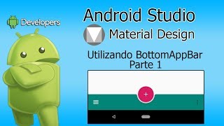 Android Studio - Material Design BottomAppBar Setup - Parte 1/3 News