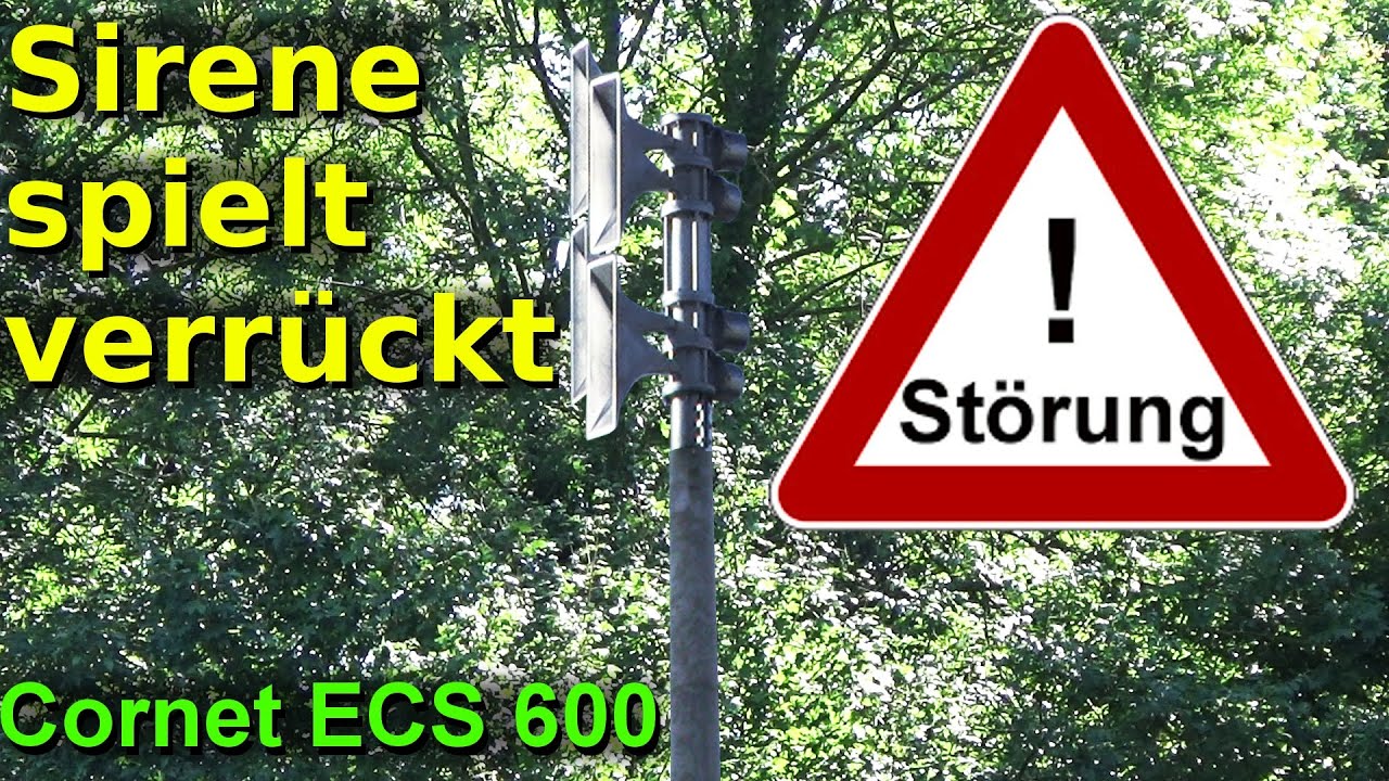 Sirenenalarm mit Panne: Sirene läuft immer weiter | Sirenenprobe mit Fehlfunktion | Cornet ECS 600