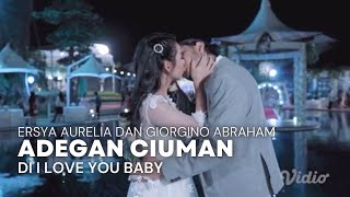 Adegan Ciuman Ersya Aurelia dan Giorgino Abraham di I Love You Baby