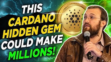 Cardano Is A Hidden GEM!