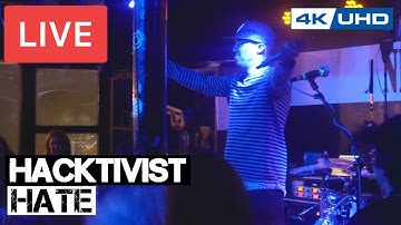 Hacktivist - Hate LIVE [4K] New Cross Inn, London 2019