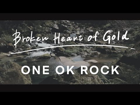 【歌詞付き】Broken Heart of Gold/ONE OK ROCK