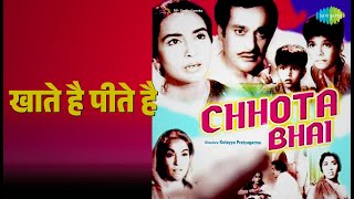 खाते है पीते है | Chhota Bhai | Lata Mangeshkar Songs | Nutan