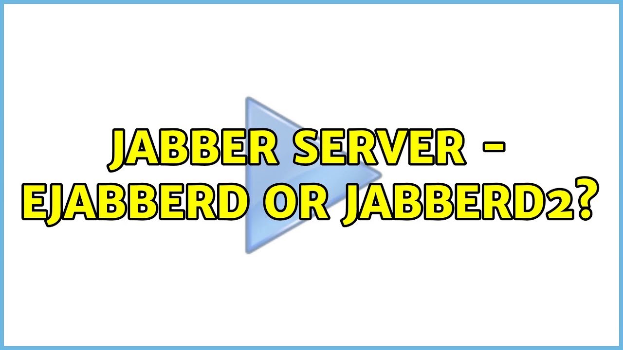 Ubuntu: Jabber server - ejabberd or jabberd2?