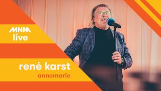 MNM LIVE: René Karst - Annemarie