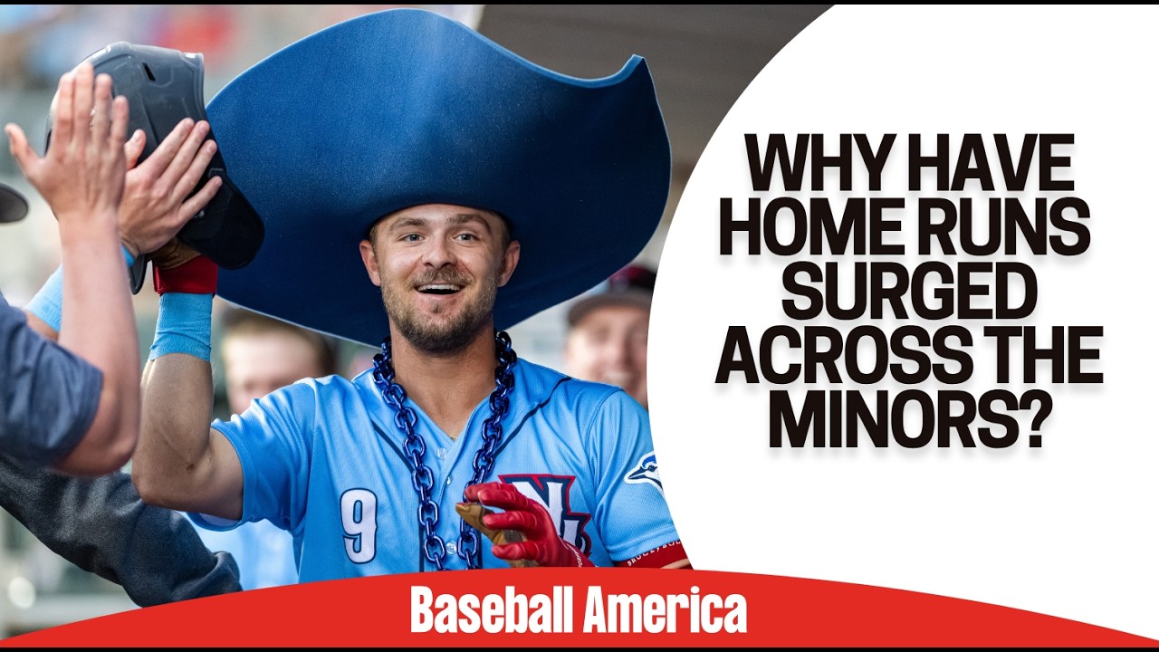 Home Runs Are WAY UP Across The Minor Leagues | Prospect Podcast