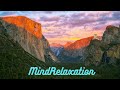 MindRelaxationMusic | RelaxingMusic | TheDarkGlowoftheMountains