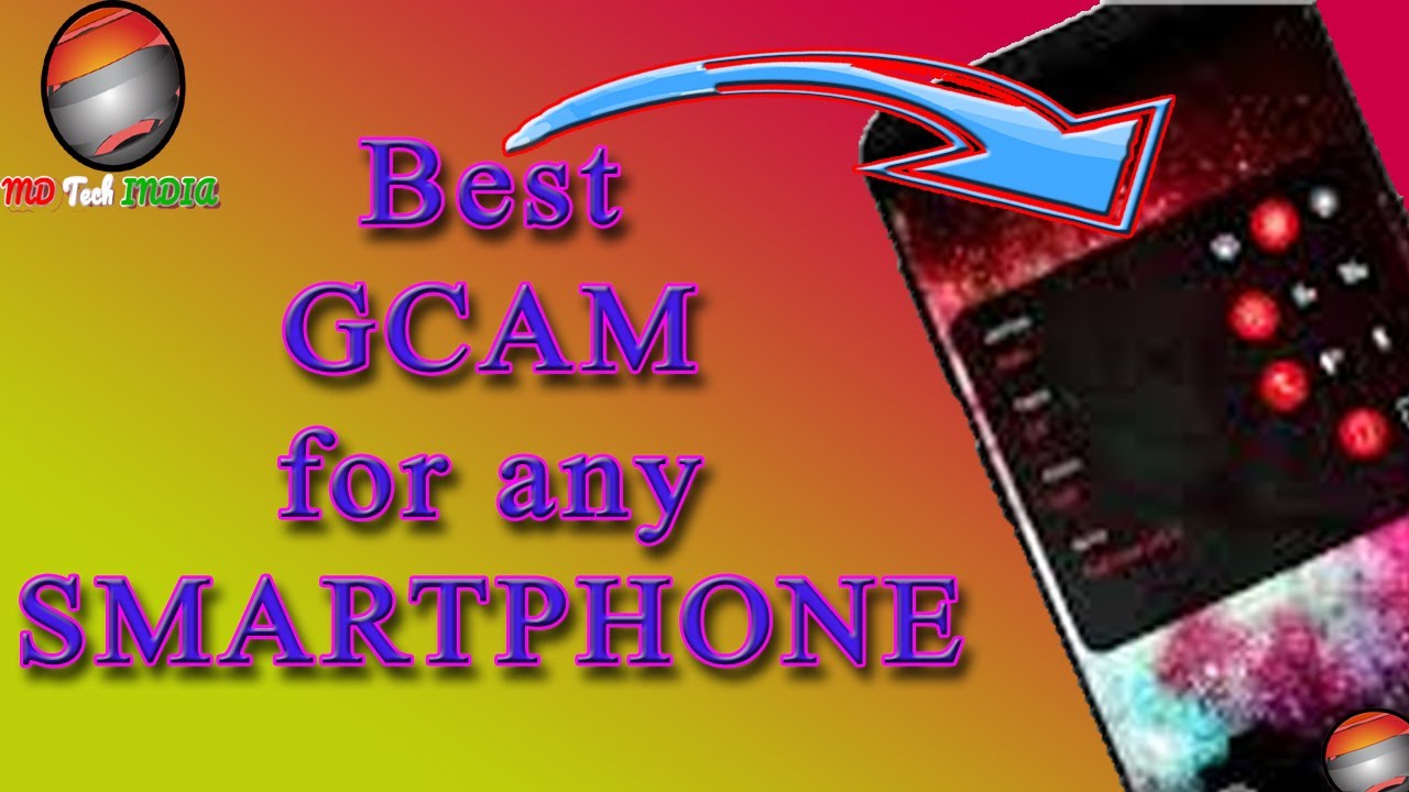 How to install best GCAM on your smartphone // Perfect GCAM for smartphones // GCAMTOR APP Tutorial