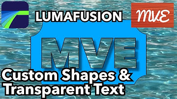 Transparent Text and Custom Shapes using Chroma Key Tutorial - LumaFusion