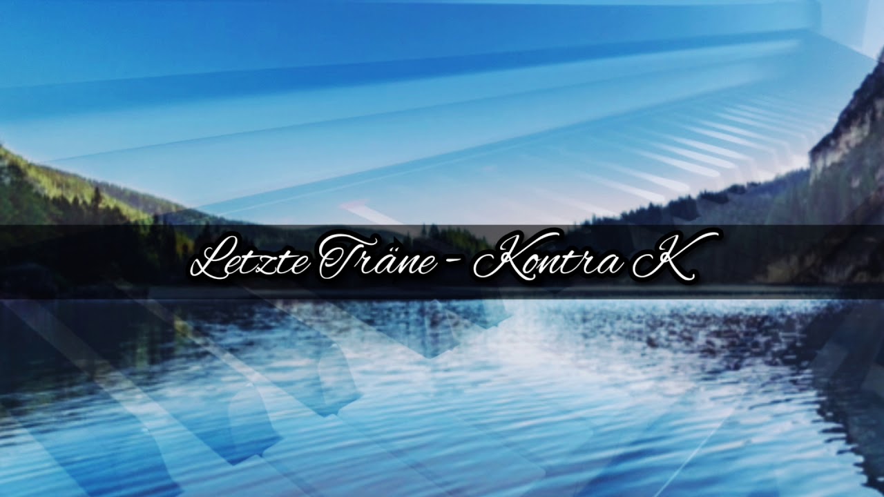 Letzte Träne - Kontra K [ Piano Cover ] - YouTube