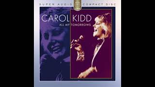 Carol Kidd   When I Dream