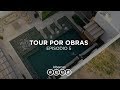 Tour por obras ep5  construccin de albercas  albercas aqua