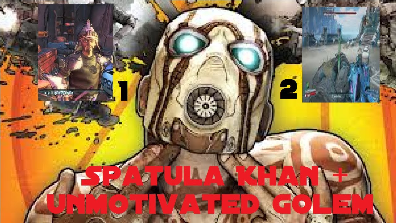 Borderlands 2 Spatula Khan + Unmotivated Golem (Easter Eggs) YouTube