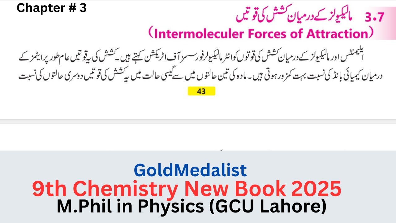 9Th Class Chemistry New Book 2025 | Chapter 3 Intermolecular Forces of Attraction | RANA HASSAN ALI