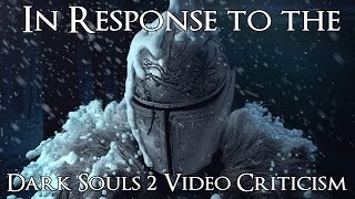 I've noticed a rising amount both constructive criticism and harsh
negativity in the comment sections of my recent dark souls ranking
videos wanted t...