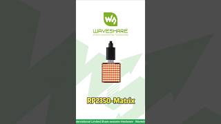 Build Interactive Projects with RP2350-Matrix,Colorful LED Display,#waveshare #rp2350