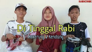 Ditinggal Rabi Cover kentrung & Kendang Paralon Fadhli Muhammad
