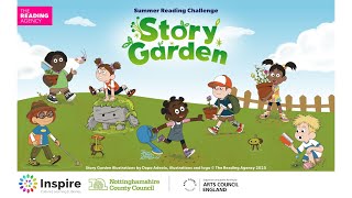 Introduction to Story Garden, Summer Reading Challenge 2025, in Nottinghamshire Inspire Libraries.