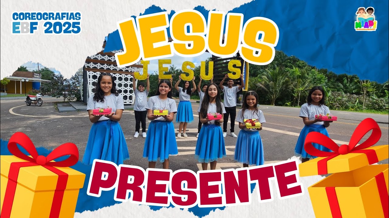 JESUS PRESENTE | Coreografia EBF 2025 • MIADI AD Igarapé-Miri | (COVER)