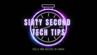 60 Second Tech Tip: Canva Polls and Quizzes