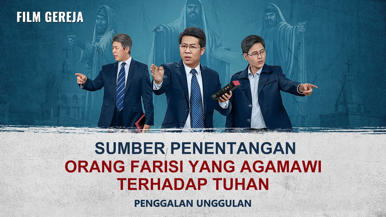 JALAN MENUJU KERAJAAN SURGA PENUH BAHAYA - Klip Film(5)Mengapa Kaum Farisi Menentang Tuhan