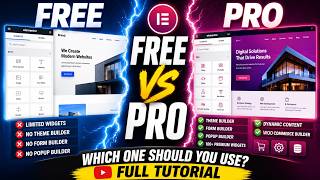 Elementor Free vs Pro: Which One Should You Use? (Full Tutorial 2026)