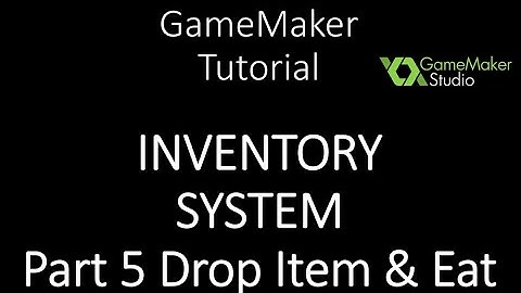 GameMaker 2 Inventory System - Drop Item & Eat - Part 5