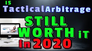 Is Tactical Arbitrage still worth it in 2020?