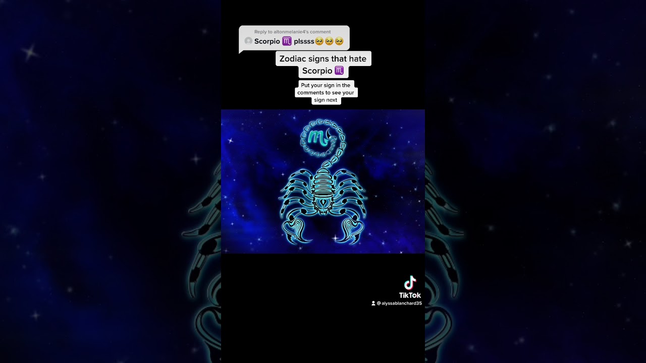 Zodiac signs that hate Scorpio ♏️