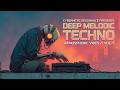 Deep Melodic Techno ~ Ethereal Progressive House Mix | Deep Focus Music for Study and Work