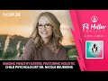 FMP Podcast Ep.38-Raising Healthy Eaters, Featuring Holistic Child Psychologist Dr. Nicole Beurkens!