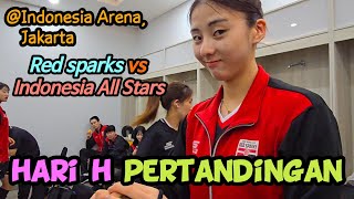 BEHIND THE SCENES RED SPARKS VS INDONESIA ALL STARS