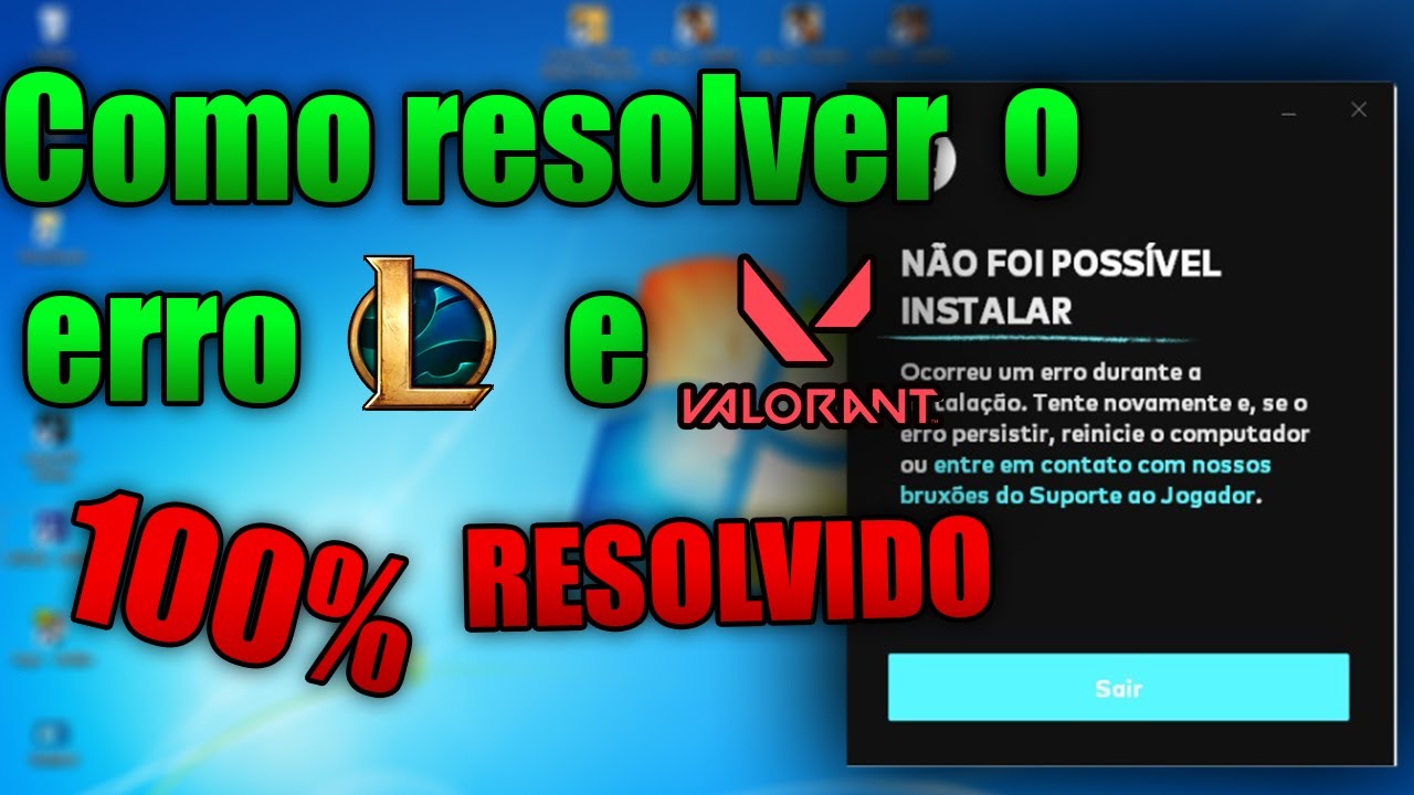 Como resolver o erro NÃO FOI POSSIVEL INSTALAR League Of Legends e Valorant  