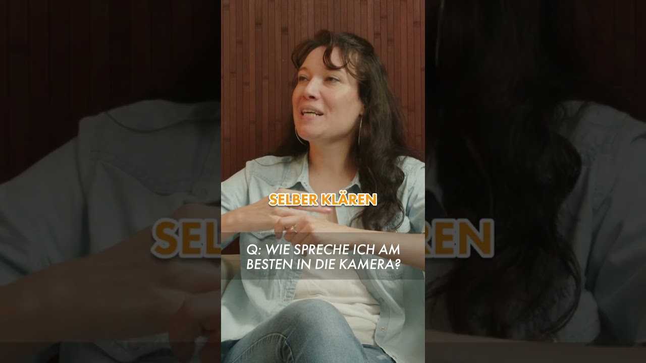 Wie SPRECHE ich am besten in die Kamera? | Wirkungsvolle Webvideos produzieren