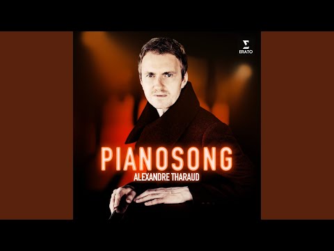 Putar Nougaro: Cécile ma fille (Arr. M. Vander) - Alexandre Tharaud
