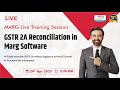 GSTR 2A Reconciliation in Marg Software
