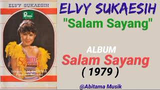 Download Lagu ELVY SUKAESIH _ SALAM SAYANG MP3 Download Lagu ELVY SUKAESIH _ SALAM SAYANG MP3