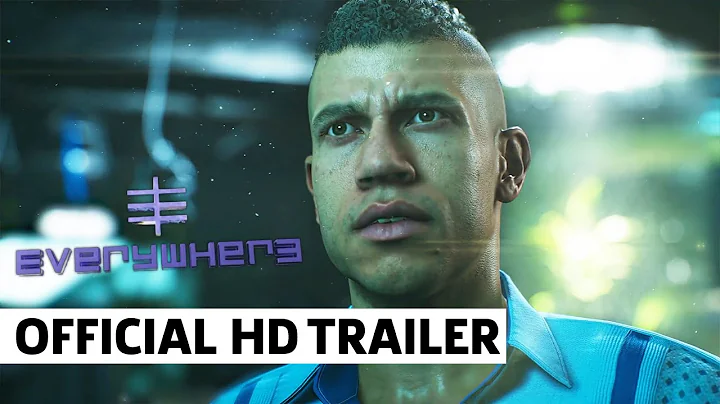 Everywhere Official Teaser Trailer | gamescom ONL ...