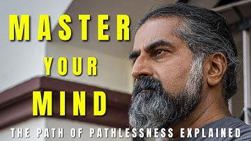 Master Your Mind! I Mohanji