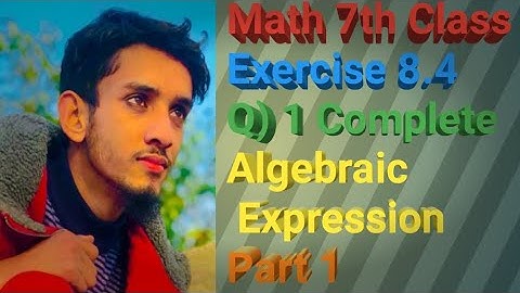Math 7th Class Exercise 8.4 Question 1 complete by M. Nauman Ashraf