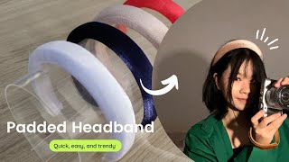 Easy DIY PADDED HEADBAND  Easy sewing headband tutorial basic for beginners