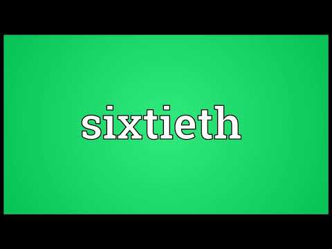 Sixtieth Meaning