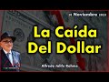 Jalife - La Caída Del Dollar