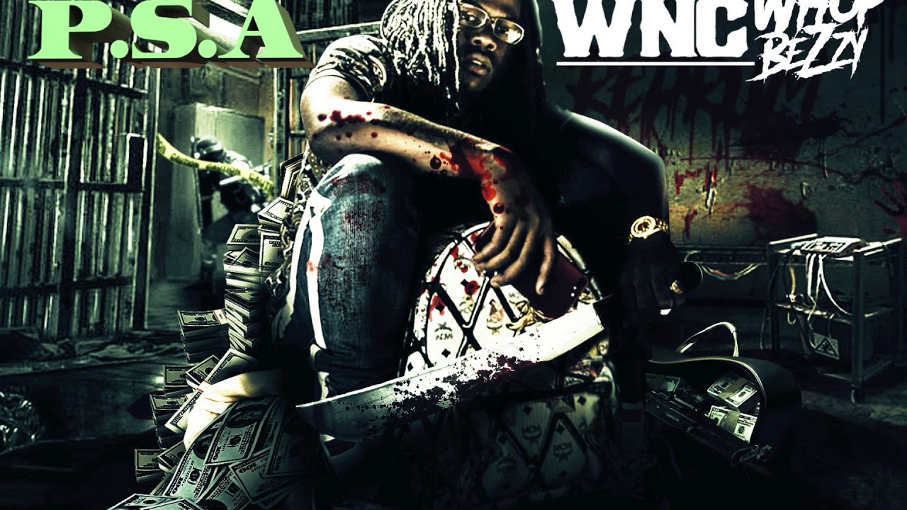 WNC Whop Bezzy - PSA