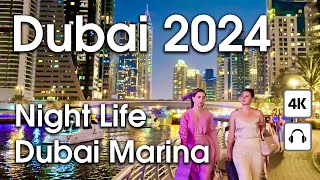 Dubai 🇦🇪 Amazing Dubai Marina, Night Life [ 4K ] Night Walking Tour