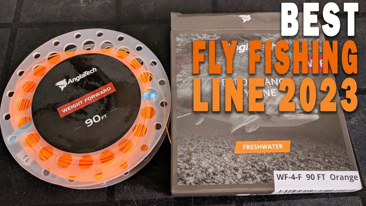 The 10 Best Fly Fishing Line for 2023 (Tested & Reviewed) 