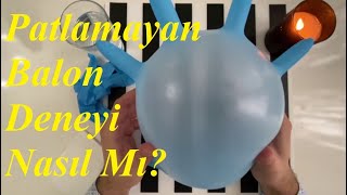 PATLAMAYAN BALON YAPTIM. NASIL MI ? (DENEY)